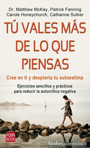 books: TU VALES MAS DE LO QUE PIENSAS - MCKAY, MATTHEW