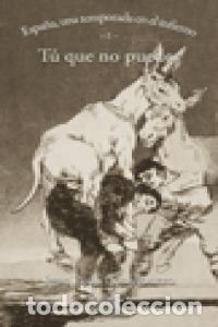 Libros: TU QUE NO PUEDES - QUI&Ntilde;ONERO, JUAN PEDRO