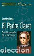 Libros: PADRE CLARET,EL - FANLO TURRO, LEANDRO