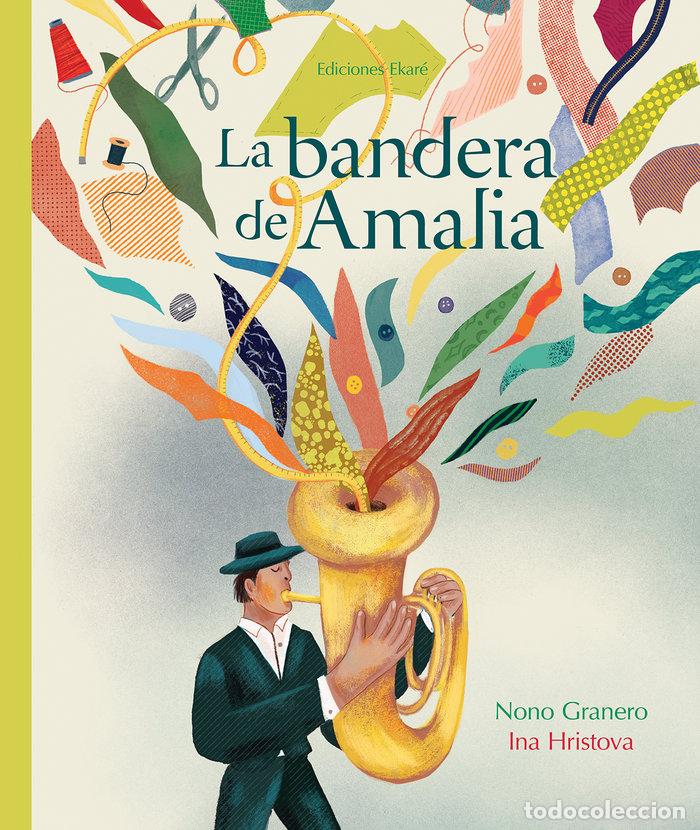 Libros: BANDERA DE AMALIA,LA - NONO GRANERO