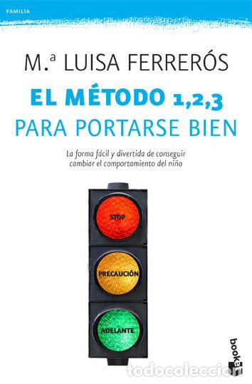 Livros: METODO 1 2 3 PARA PORTARSE BIEN,EL - FERREROS, MARIA LUISA