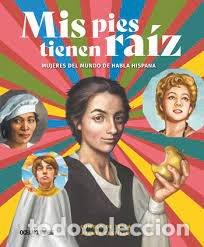 Livres: MIS PIES TIENEN RAIZ - CASTILLO BAISABAL, ATENEA