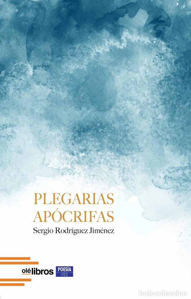 Livros: PLEGARIAS APOCRIFAS - RODRIGUEZ JIMENEZ, SERGIO