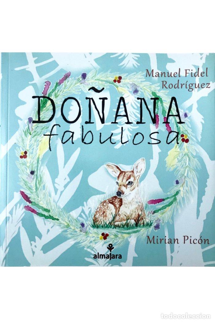 Livros: DO&Ntilde;ANA FABULOSA - RODRIGUEZ, MANUEL FIDEL
