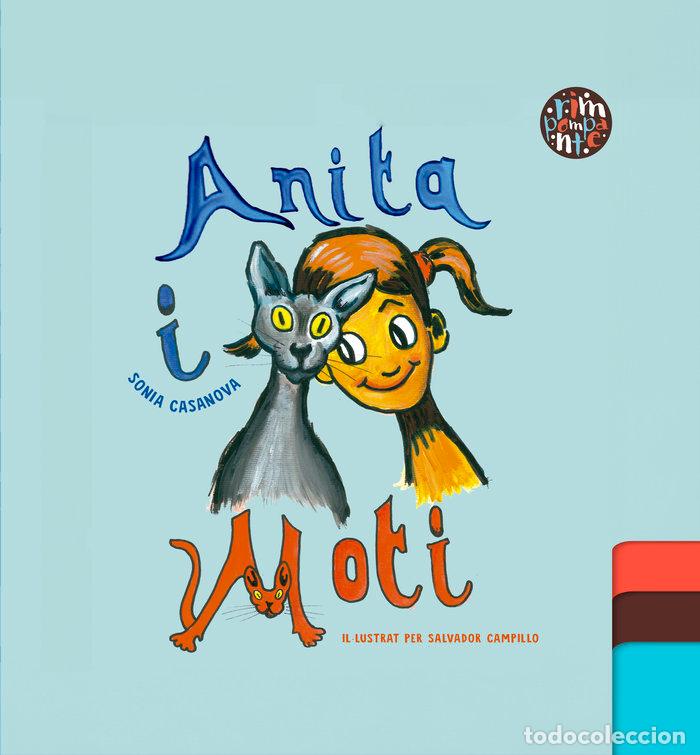 Livros: ANITA I MOTI - CASANOVA, SONIA