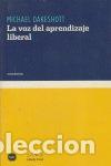 books: VOZ DEL APRENDIZAJE LIBERAL,LA - OAKESHOTT, MICHAEL &Ccedil;