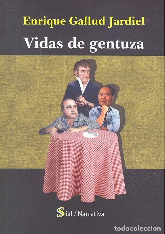 books: VIDAS DE GENTUZA - GALLUD JARDIEL, E
