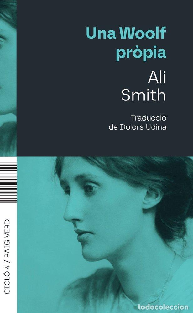 books: UNA WOOLF PROPIA - SMITH, ALI