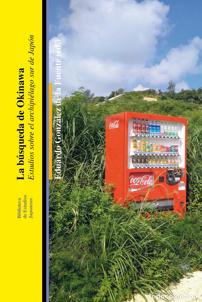 Libros: LA BUSQUEDA DE OKINAWA - DESCONOCIDO
