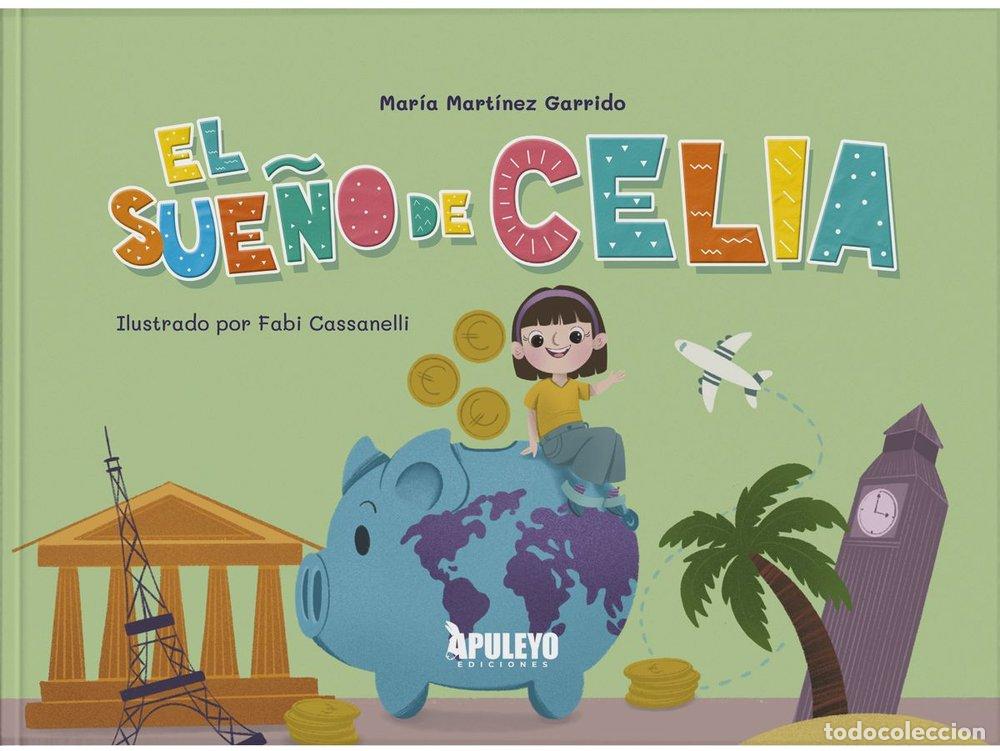 Livros: EL SUE&Ntilde;O DE CELIA - MARTINEZ GARRIDO, MARIA