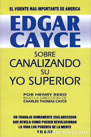 Libri: EDGAR CAYCE CANALIZANDO SU YO SUPERIOR - REED, HENRY