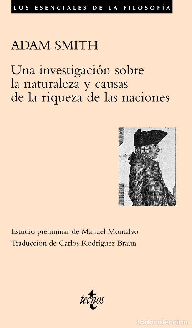 Libros: UNA INVESTIGACION SOBRE LA NATURALEZA CAUSAS DE LA RIQUEZA - SMITH, ADAM