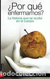 books: POR QUE ENFERMAMOS - CHIOZZA, LUIS