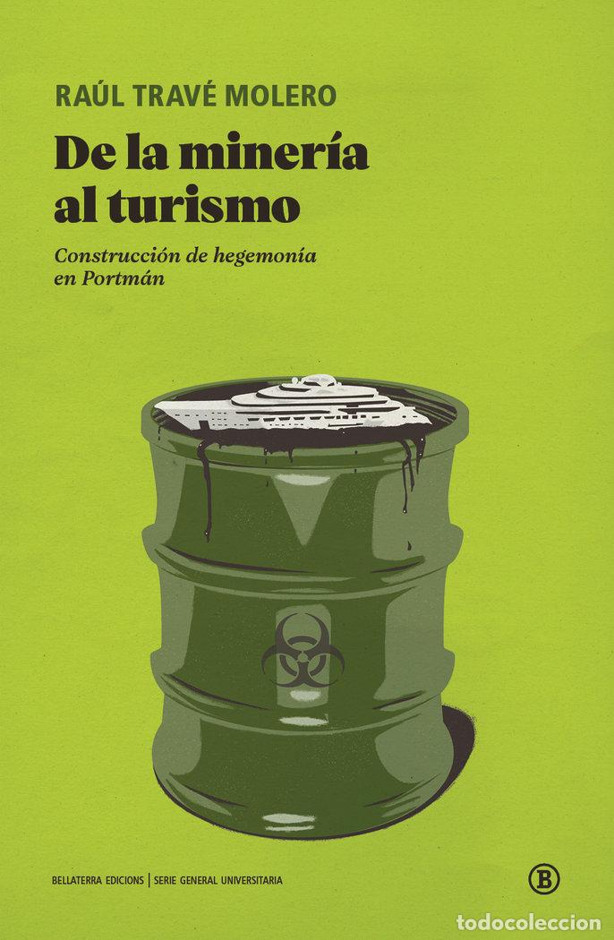 books: DE LA MINERIA AL TURISMO - AA.VV