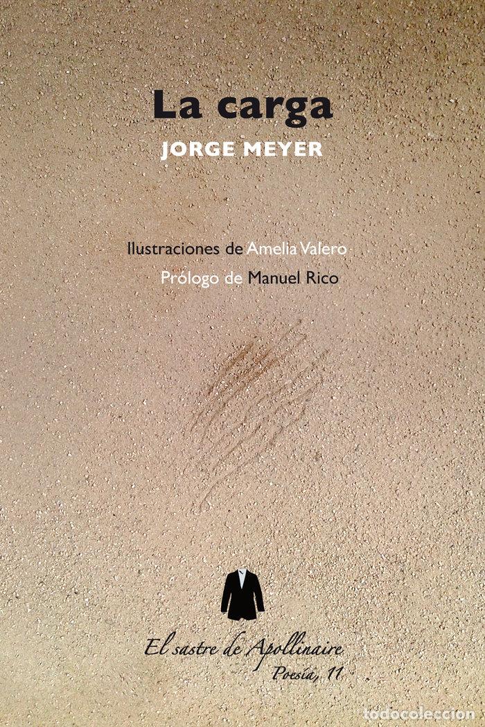 books: LA CARGA - MEYER, JORGE