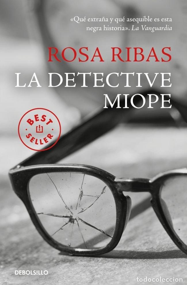 Livros: DETECTIVE MIOPE,LA DBBS - RIBAS, ROSA