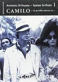 Livros: CAMILO ES PERILLOS ABOCAR SE - ORIHUELA PARRALES, ANTONIO
