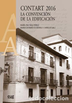 Libros: CONTART 2016 LA CONVENCION DE LA EDIFICACION - AA.VV.