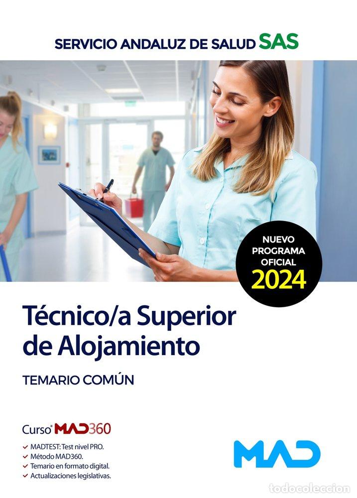books: TECNICO/A SUPERIOR ALOJAMIENTO TEMARIO COMUN SERVICIO ANDAL - AA.VV