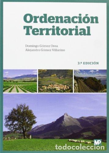 Libros: ORDENACION TERRITORIAL 3&ordf;ED - GOMEZ OREA, DOMINGO