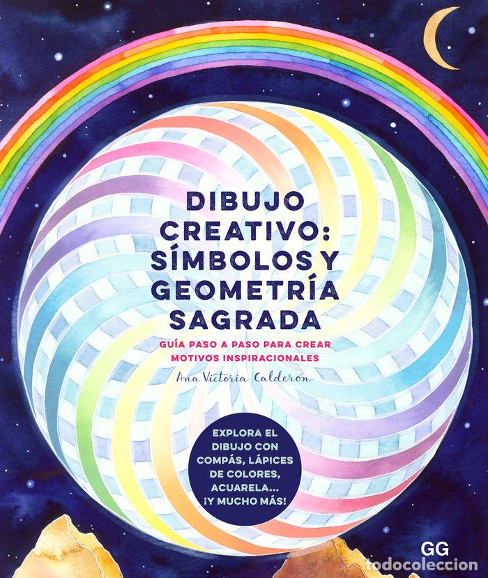 Libros: DIBUJO CREATIVO SIMBOLOS Y GEOMETRIA SAGRADA - CALDERON, ANA VICTORIA