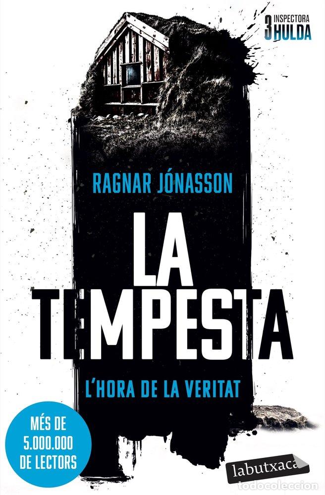 Libros: LA TEMPESTA SERIE INSPECTORA HULDA 3 - RAGNAR JONASSON