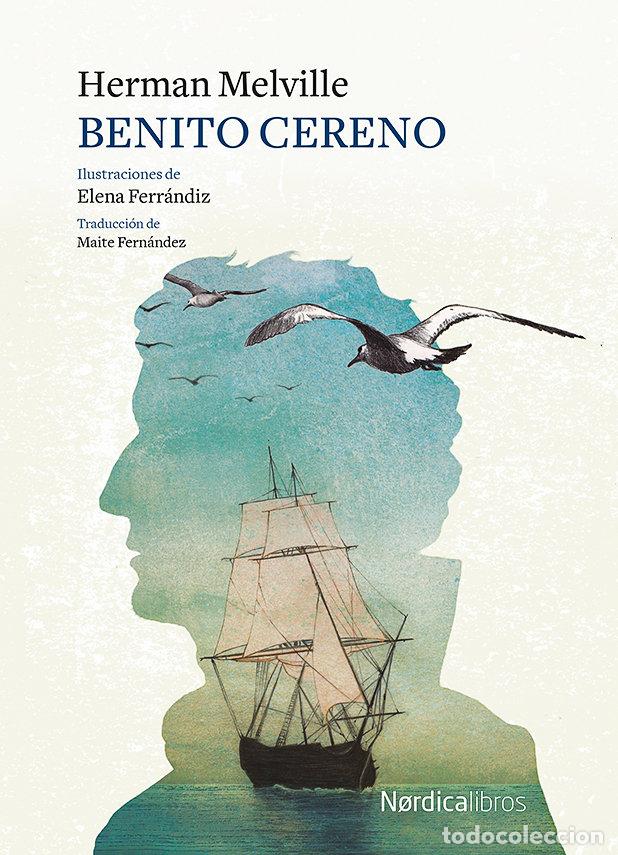 Livres: BENITO CERENO - MELVILLE, HERMAN