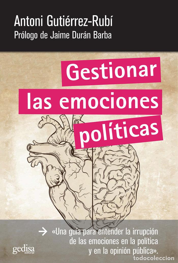 Livres: GESTIONAR LAS EMOCIONES POLITICAS - GUTIERREZ-RUBI, ANTONI
