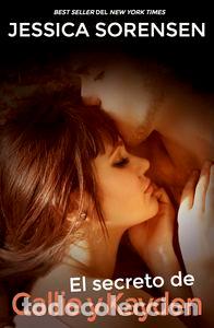 Libros: SECRETO DE CALLIE Y KAYDEN,EL - SORENSEN, JESSICA