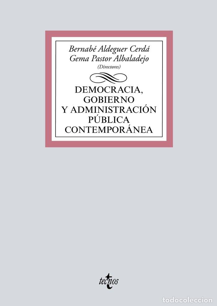 Libros: DEMOCRACIA, GOBIERNO Y ADMINISTRACION PUBLICA CONTEMPORANEA - ALDEGUER CERDA, BERNABE