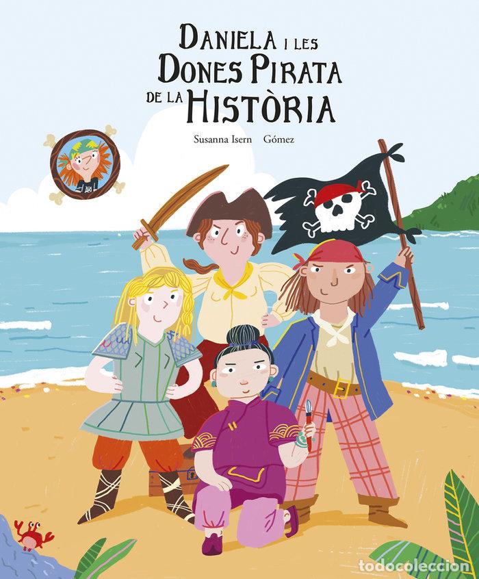 Libros: DANIELA I LES DONES PIRATA DE LA HISTORIA,LA - GOMEZ