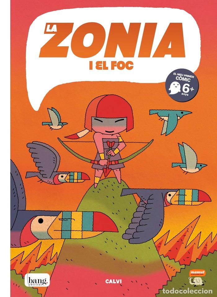 Libros: ZONIA I EL FOC,LA - CALVI, FER
