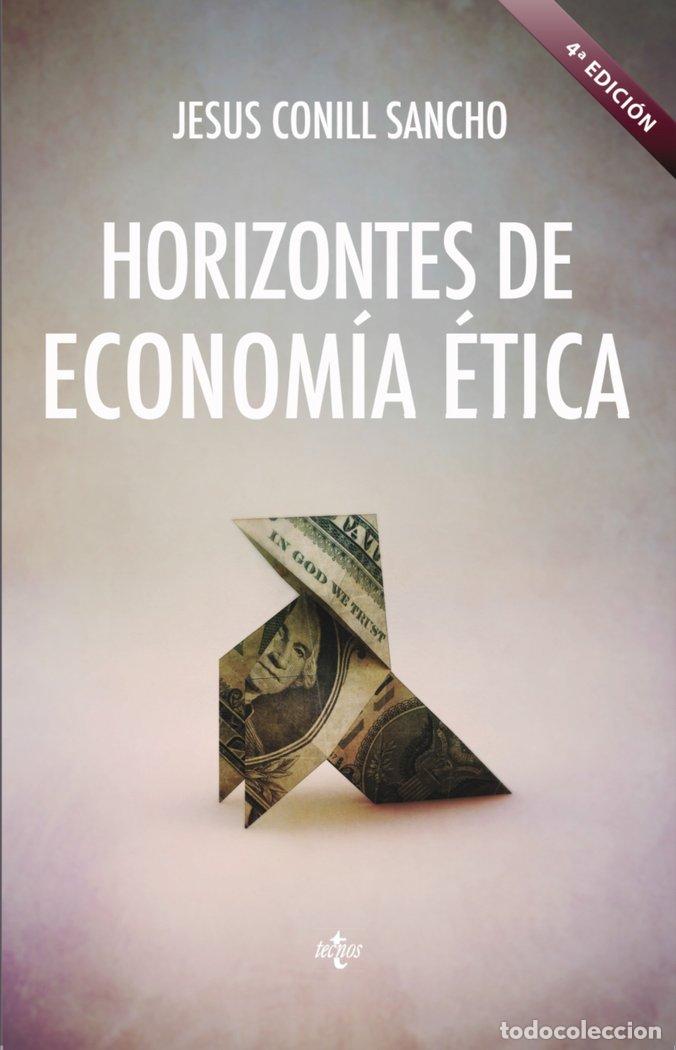 Libros: HORIZONTES DE ECONOMIA ETICA - CONILL SANCHO, JESUS