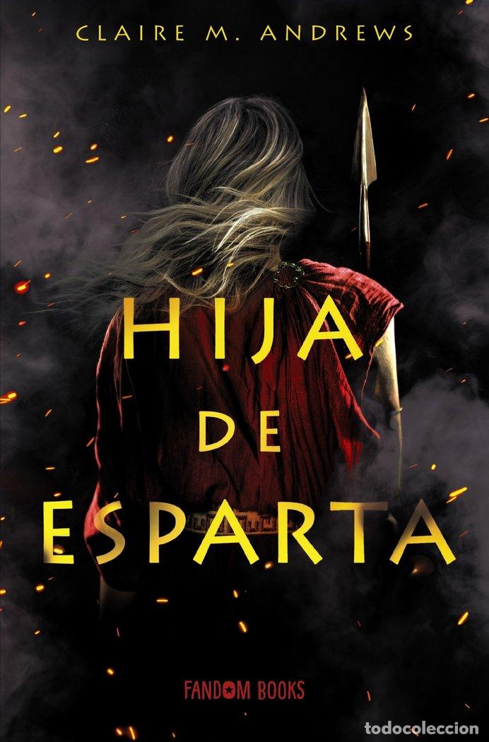 Libros: HIJA DE ESPARTA - M ANDREWS, CLAIRE