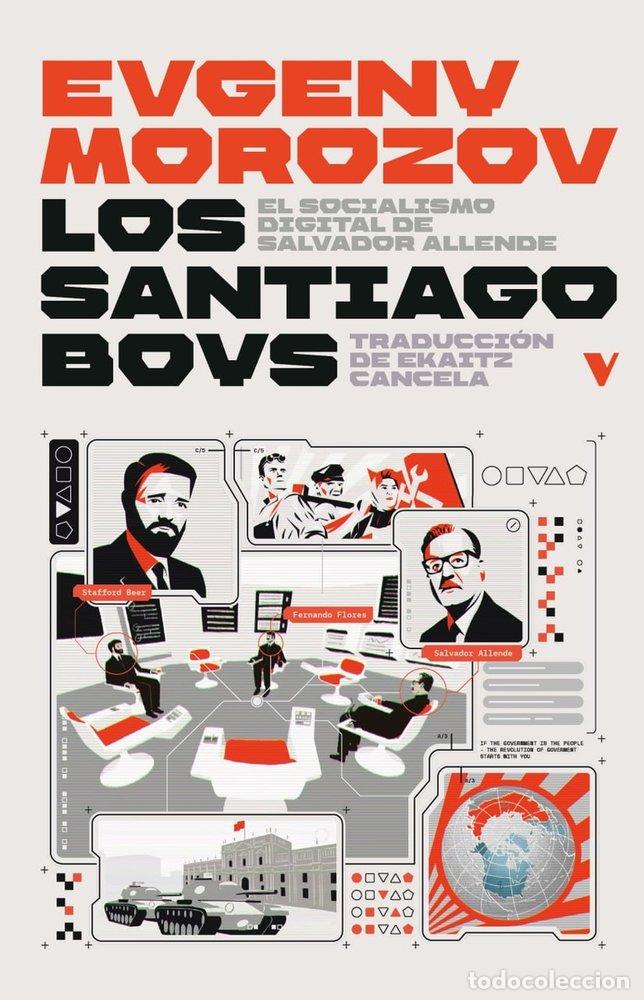 Libros: SANTIAGO BOYS,LOS - MOROZOV, EVGENY