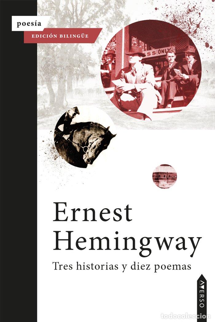 books: TRES HISTORIAS Y DIEZ POEMAS - HEMINGWAY, ERNEST