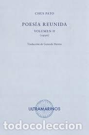 books: POESIA REUNIDA - PATO, CHUS