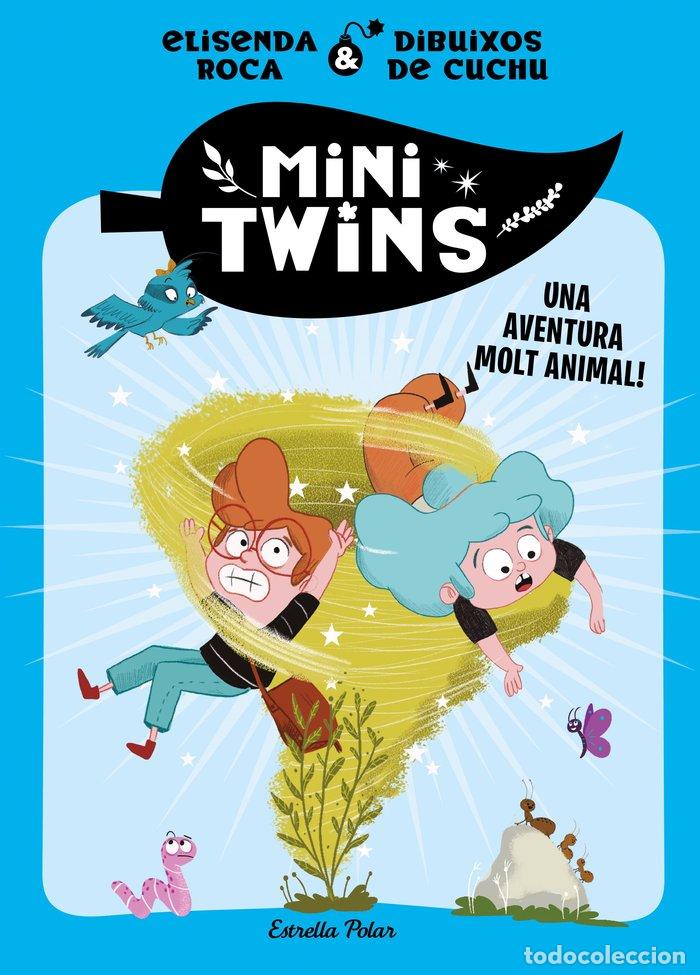 books: MINITWINS 1 UNA AVENTURA MOLT ANIMAL - ROCA PALET, ELISENDA