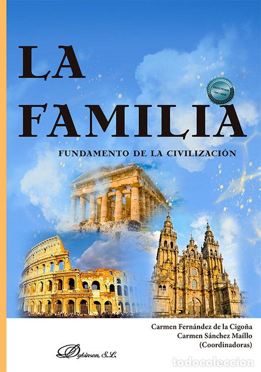 Libros: LA FAMILIA FUNDAMENTO DE LA CIVILIZACION - .