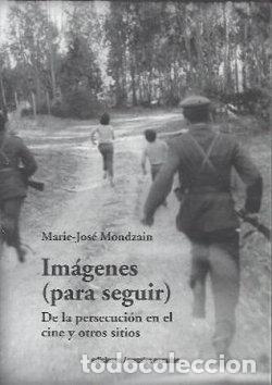 Libros: IMAGENES PARA SEGUIR - MODZAIN, MARIE JOSE