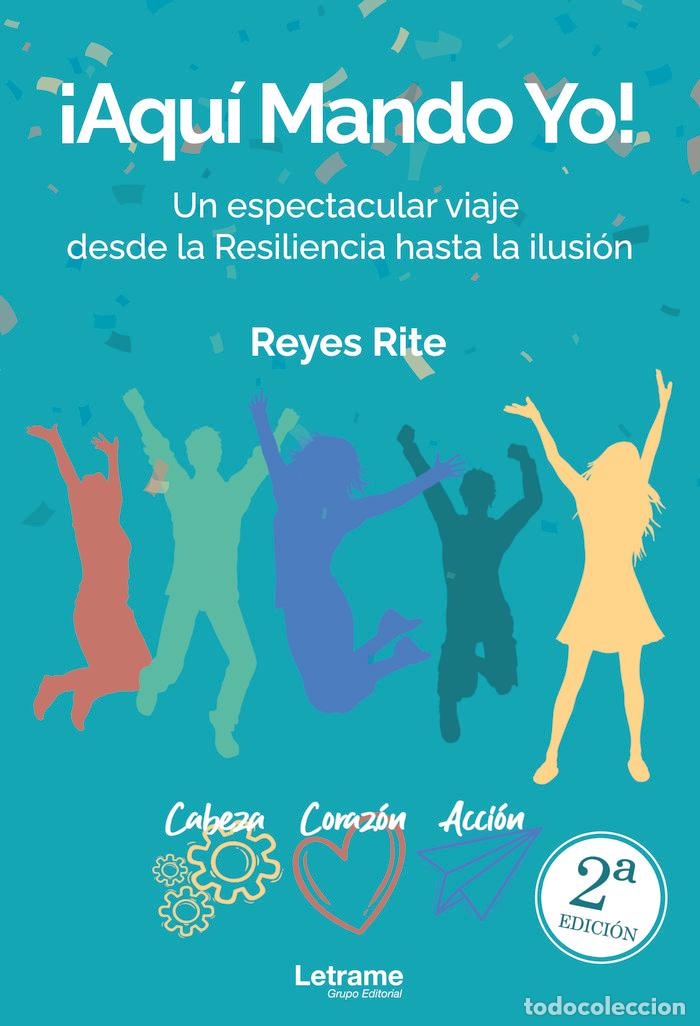 Libros: AQUI MANDO YO 2&ordf; EDICION - RITE, REYES