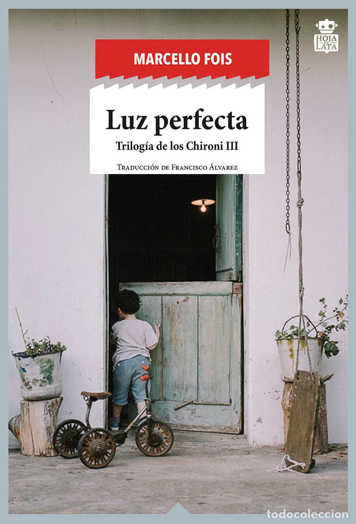 Livres: LUZ PERFECTA - FOIS, MARCELLO