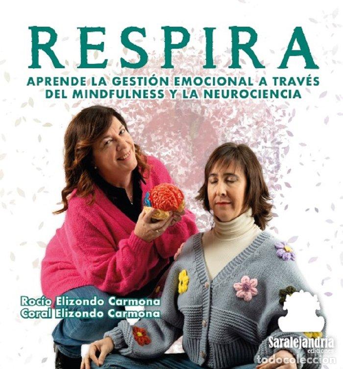Libros: RESPIRA - CORAL ELIZONDO CARMONA, ROCIO ELIZONDO CA