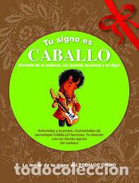 Libros: TU SIGNO ES CABALLO - AA.VV