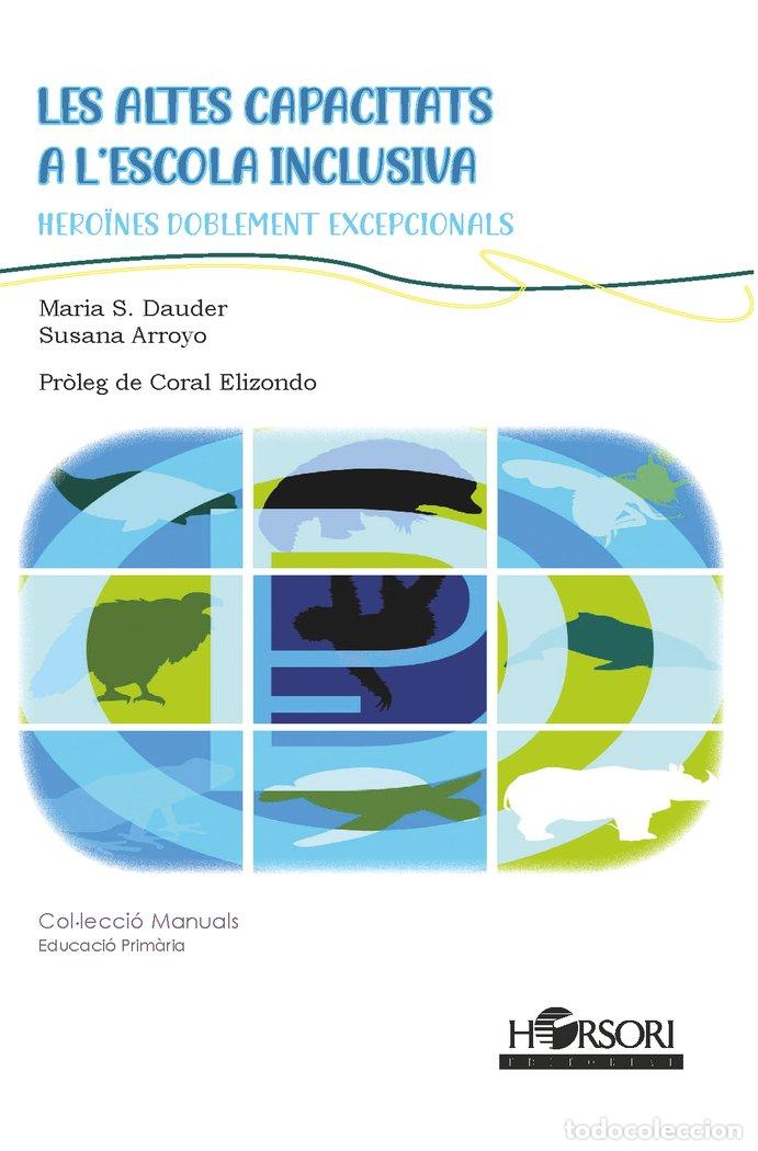 Livres: HEROINES DOBLEMENT EXCEPCIONALS - ARROYO, SUSANA