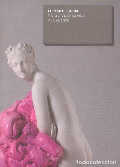 Libros: PESO DEL ALMA,EL - SANCHEZ MONTALBAN, FRANCISCO JOSE