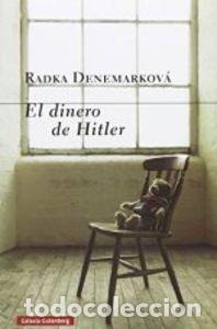 books: DINERO DE HITLER,EL - DENEMARKOVA, RADKA