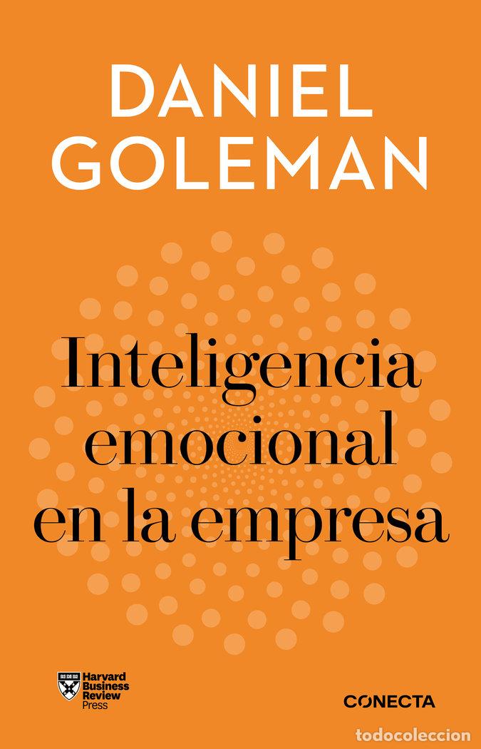 books: INTELIGENCIA EMOCIONAL EN LA EMPRESA IMPRESCINDIBLES - GOLEMAN, DANIEL
