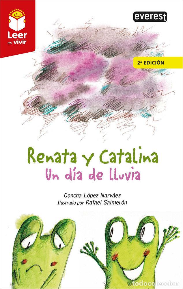 books: RENATA Y CATALINA. UN DIA DE LLUVIA - LOPEZ NARVAEZ, CONCEPCION