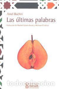 books: ULTIMAS PALABRAS - BACHIRI, AMEL